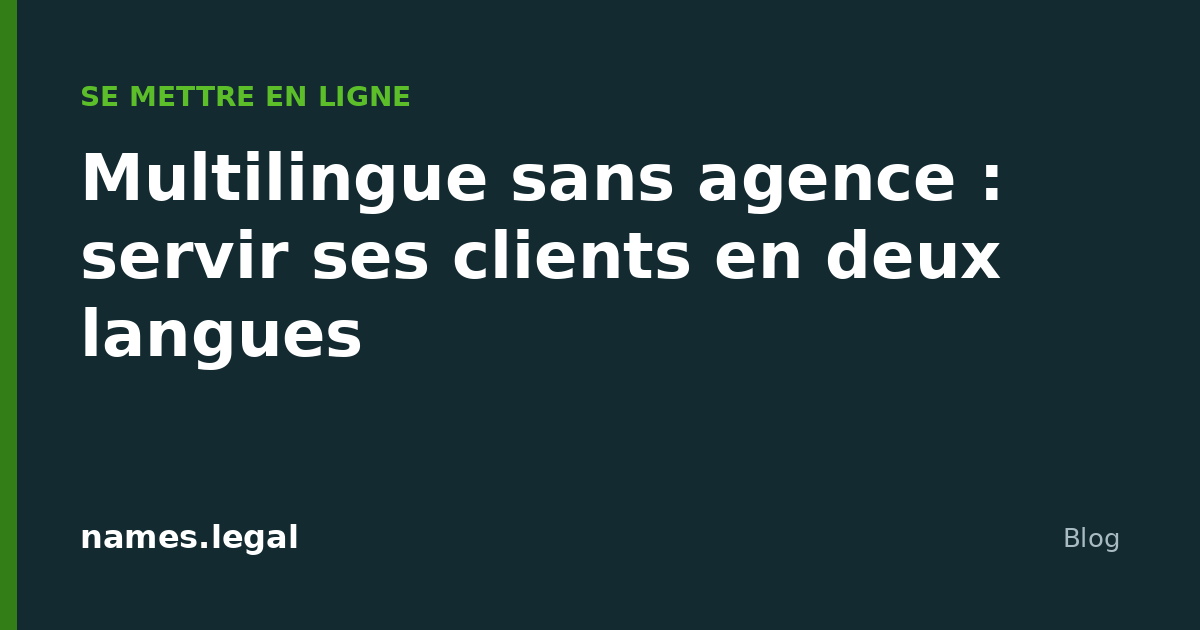 Multilingue senza agenzia: servire i clienti in due lingue